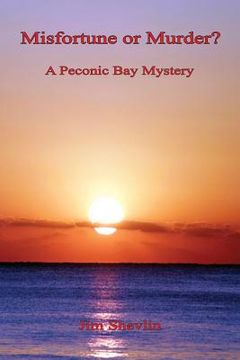 portada Misfortune or Murder? - A Peconic Bay Mystery (en Inglés)