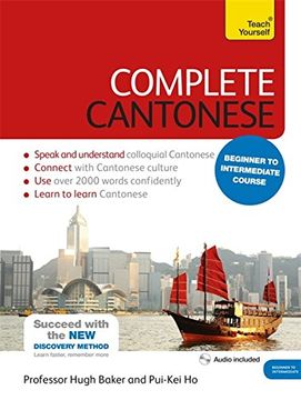 portada Complete Cantonese Beginner to Intermediate Course: Learn to Read, Write, Speak and Understand a new Language (in English)