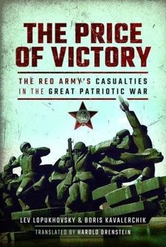 portada The Price of Victory: The Red Army's Casualties in the Great Patriotic War (en Inglés)