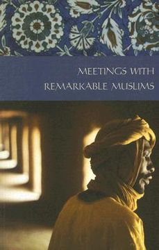 portada meetings with remarkable muslims (en Inglés)
