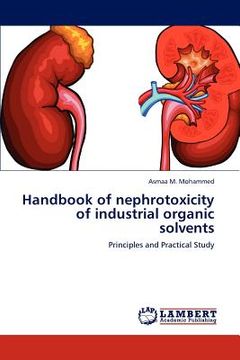 portada handbook of nephrotoxicity of industrial organic solvents (en Inglés)