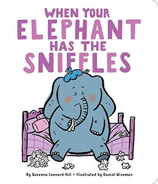 portada When Your Elephant has the Sniffles (en Inglés)
