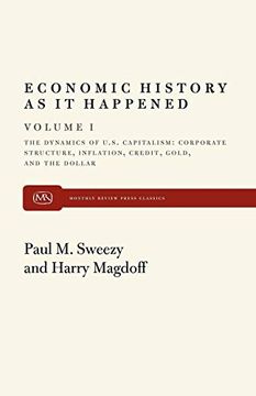 portada Economic History as it Happened, Volume i: The Dynamics of U. S. Capitalism: Corporate Structure, inf (en Inglés)