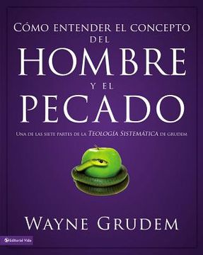 portada Cómo entender el concepto del hombre y el pecado Softcover Making Sense of Man and Sin (in Spanish)