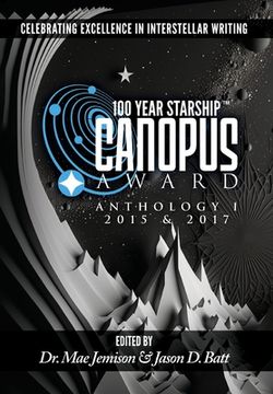 portada 100 Year Starship Canopus Award Anthology (en Inglés)