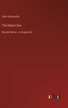 portada The Eldest Son: Second Series - in large print