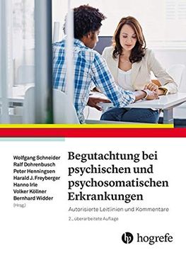 portada Begutachtung bei Psychischen und Psychosomatischen Erkrankungen: Autorisierte Leitlinien und Kommentare (en Alemán)