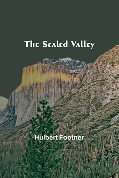 portada The Sealed Valley (en Inglés)
