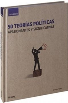 portada 50 Teorías Políticas: Apasionantes Y Significativas (in Spanish)