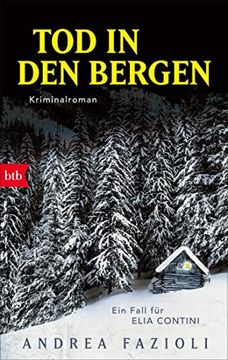 portada Tod in den Bergen: Kriminalroman (Privatdetektiv Elia Contini Ermittelt, Band 5) (en Alemán)