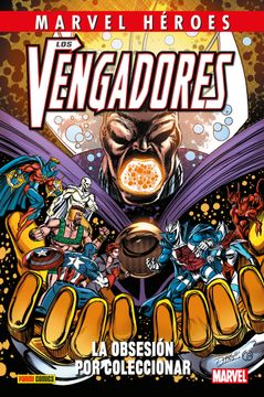 portada Los Vengadores la Obsesion por Coleccionar (in Spanish)
