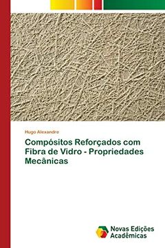 portada Compósitos Reforçados com Fibra de Vidro - Propriedades Mecânicas