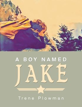 portada A boy Named Jake (en Inglés)
