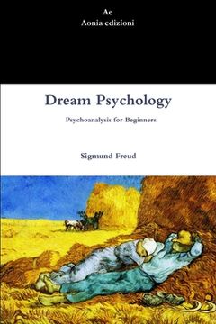 portada Dream Psychology. Psychoanalysis for Beginners (en Inglés)