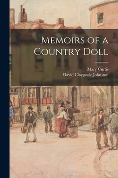 portada Memoirs of a Country Doll (en Inglés)