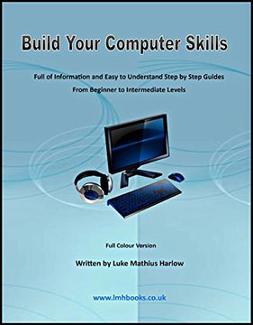 portada Build Your Computer Skills: Full Colour Version