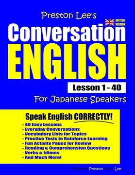 portada Preston Lee's Conversation English For Japanese Speakers Lesson 1 - 40 (British Version) (en Inglés)