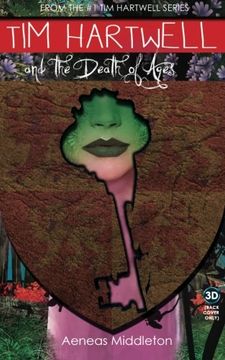portada Tim Hartwell and The Death of Ages: Volume 3