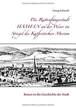 portada Die Rattenfängerstadt Hameln an der Weser im Spiegel des Kupferstechers Merian