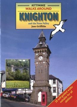 portada Walks Around Knighton and the Teme Valley (en Inglés)