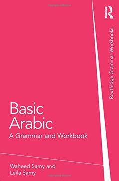 portada Basic Arabic: A Grammar and Workbook (Grammar Workbooks) (en Inglés)