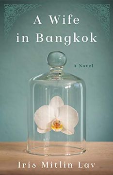portada A Wife in Bangkok: A Novel