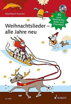 portada Weihnachtslieder - Alle Jahre Neu: 40 Neue Weihnachtslieder und Chorideen. Liederbuch mit cd.