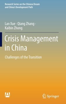 portada Crisis Management in China: Challenges of the Transition (en Inglés)