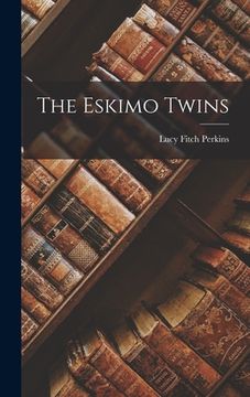 portada The Eskimo Twins (in English)