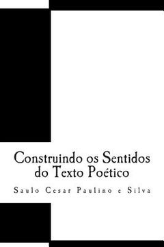 portada Construindo os Sentidos do Texto Poético (en Portugués)