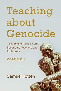 portada Teaching About Genocide: Insights and Advice From Secondary Teachers and Professors (en Inglés)