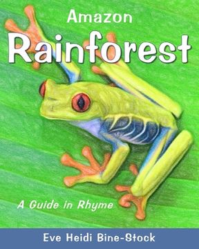 portada Amazon Rainforest: A Guide in Rhyme (en Inglés)