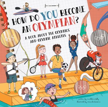 portada How Do You Become an Olympian?: A Book about the Olympics and Olympic Athletes (en Inglés)