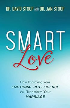 portada SMART Love: How Improving Your Emotional Intelligence Will Transform Your Marriage (in English)