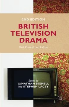 portada British Television Drama: Past, Present and Future