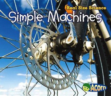 portada Simple Machines: Real Size Science (in English)
