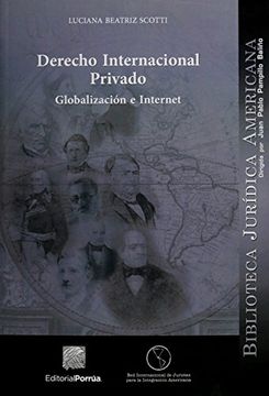 portada Derecho Internacional Privadoglobalizacion e Internet (in Spanish)