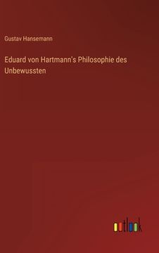 portada Eduard von Hartmann's Philosophie des Unbewussten (en Alemán)