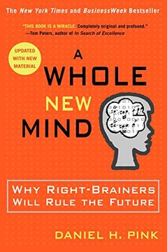 portada A Whole new Mind: Why Right-Brainers Will Rule the Future (en Inglés)