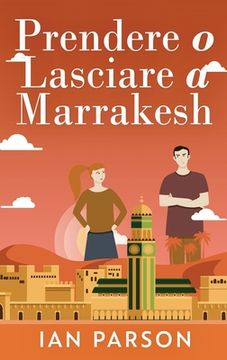 portada Prendere o lasciare a Marrakesh 