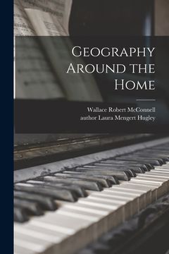 portada Geography Around the Home (en Inglés)