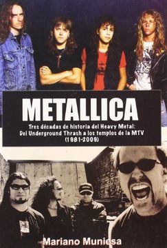 portada Metallica. Tres Decadas de Historia del Heavy Metal