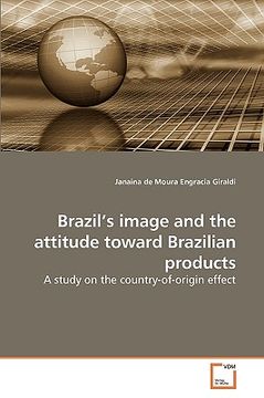 portada brazil's image and the attitude toward brazilian products (en Inglés)