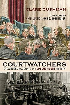 portada Courtwatchers: Eyewitness Accounts in Supreme Court History 