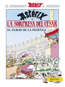 portada La Sorpresa del César (Castellano - a Partir de 10 Años - Astérix - la Colección Clásica)