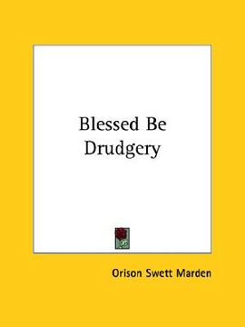 portada blessed be drudgery (in English)