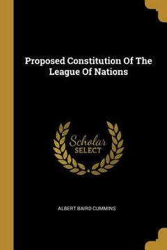 portada Proposed Constitution Of The League Of Nations (en Inglés)