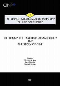 portada the history of psychopharmacology and the cinp - as told in autobiography (in English)