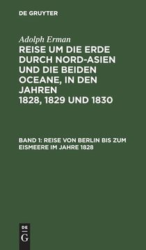 portada Reise von Berlin bis zum Eismeere im Jahre 1828 (German Edition) [Hardcover ] (en Alemán)