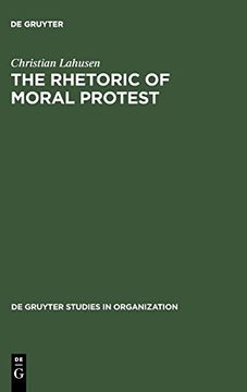 portada The Rhetoric of Moral Protest (in English)